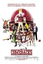 Watch The Comebacks online free. The Comebacks poster